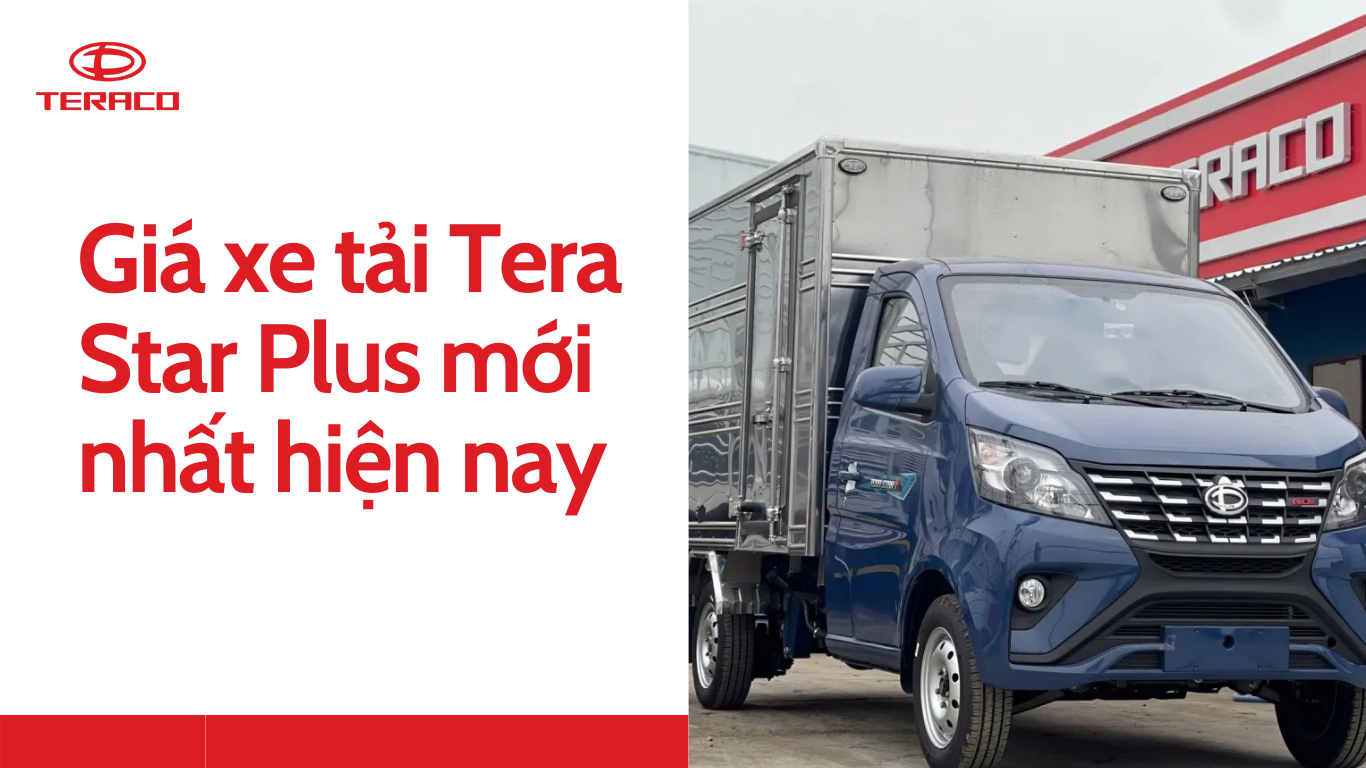 gia-xe-tai-tera-star-plus-moi-nhat-hien-nay.png
