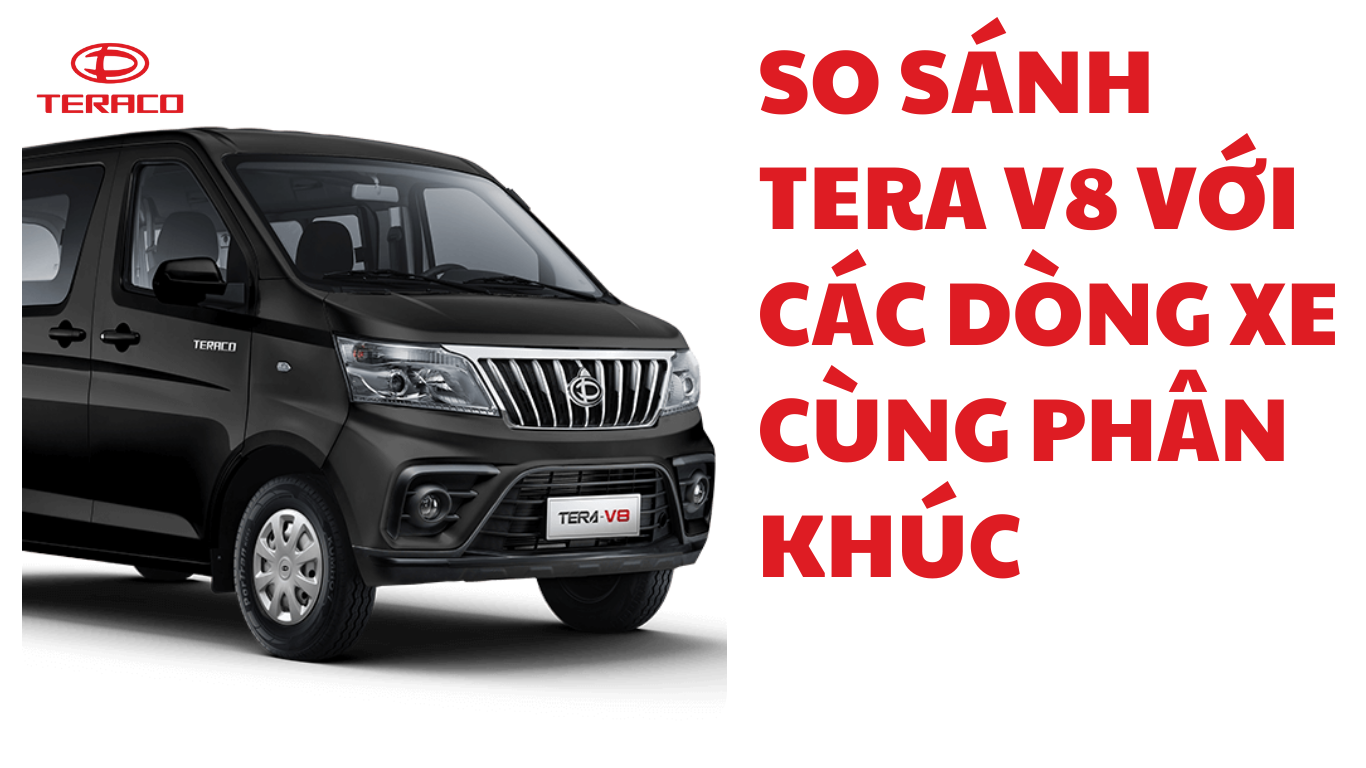 so-sanh-tera-v8-voi-cac-dong-xe-cung-phan-khuc.png