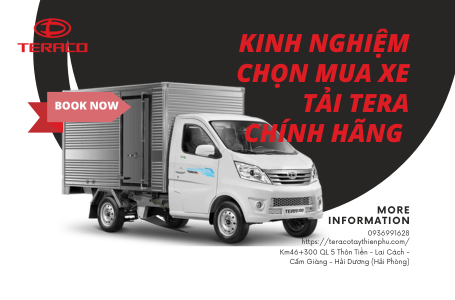 Kinh nghiệm chọn mua xe tải Tera chính hãng – Tránh rủi ro không đáng có