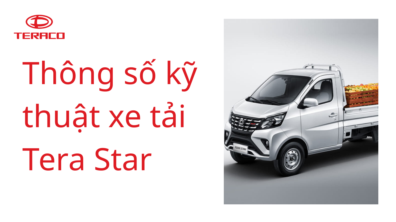 thong-so-ky-thuat-xe-tai-tera-star.png