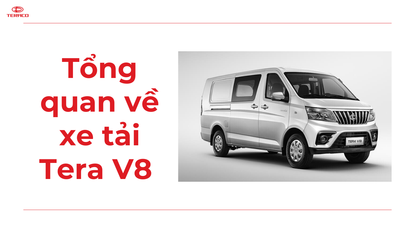 tong-quan-ve-xe-tai-tera-v8-1.png