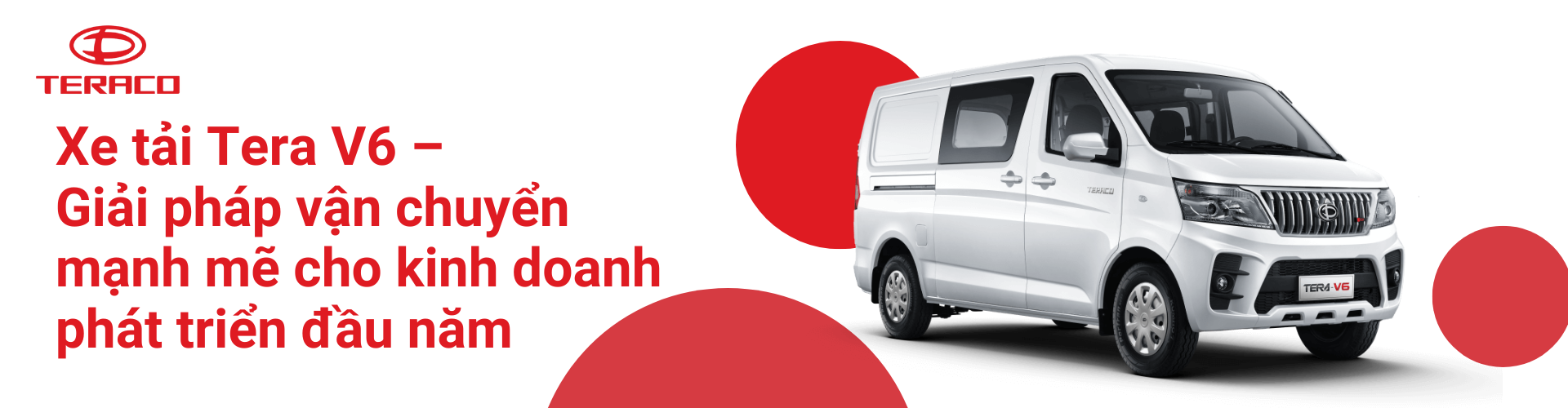 Xe tải Tera V6 – Giải pháp vận chuyển mạnh mẽ cho kinh doanh phát triển đầu năm