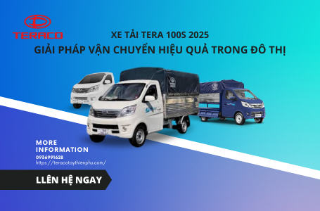 Xe tải Tera 100s 2025 – Giải pháp vận chuyển hiệu quả trong đô thị