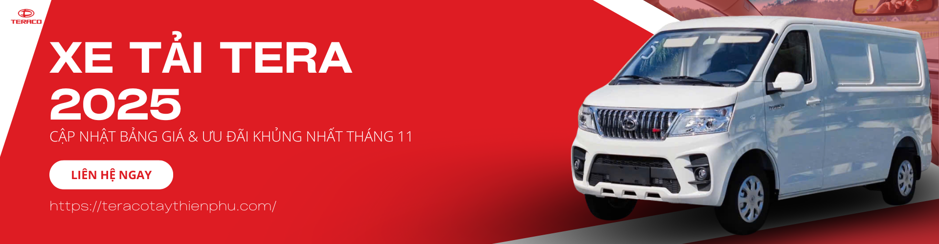 Xe tải Tera 2025 – Cập nhật bảng giá & ưu đãi khủng nhất tháng 11
