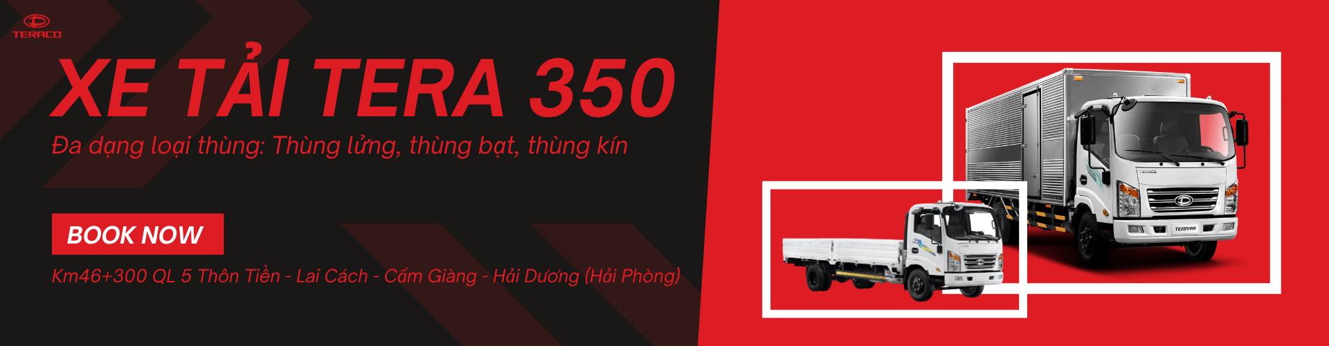 Đánh giá Tera 350 – Chiếc xe tải 3 tấn rưỡi phù hợp với doanh nghiệp nào?