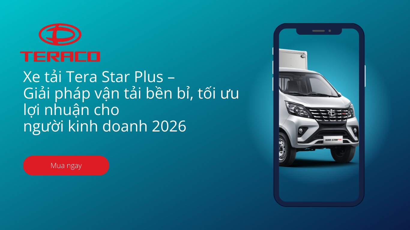 xe-tai-tera-star-plus-giai-phap-van-tai-ben-bi-toi-uu-loi-nhuan-cho-nguoi-kinh-doanh-2026.png