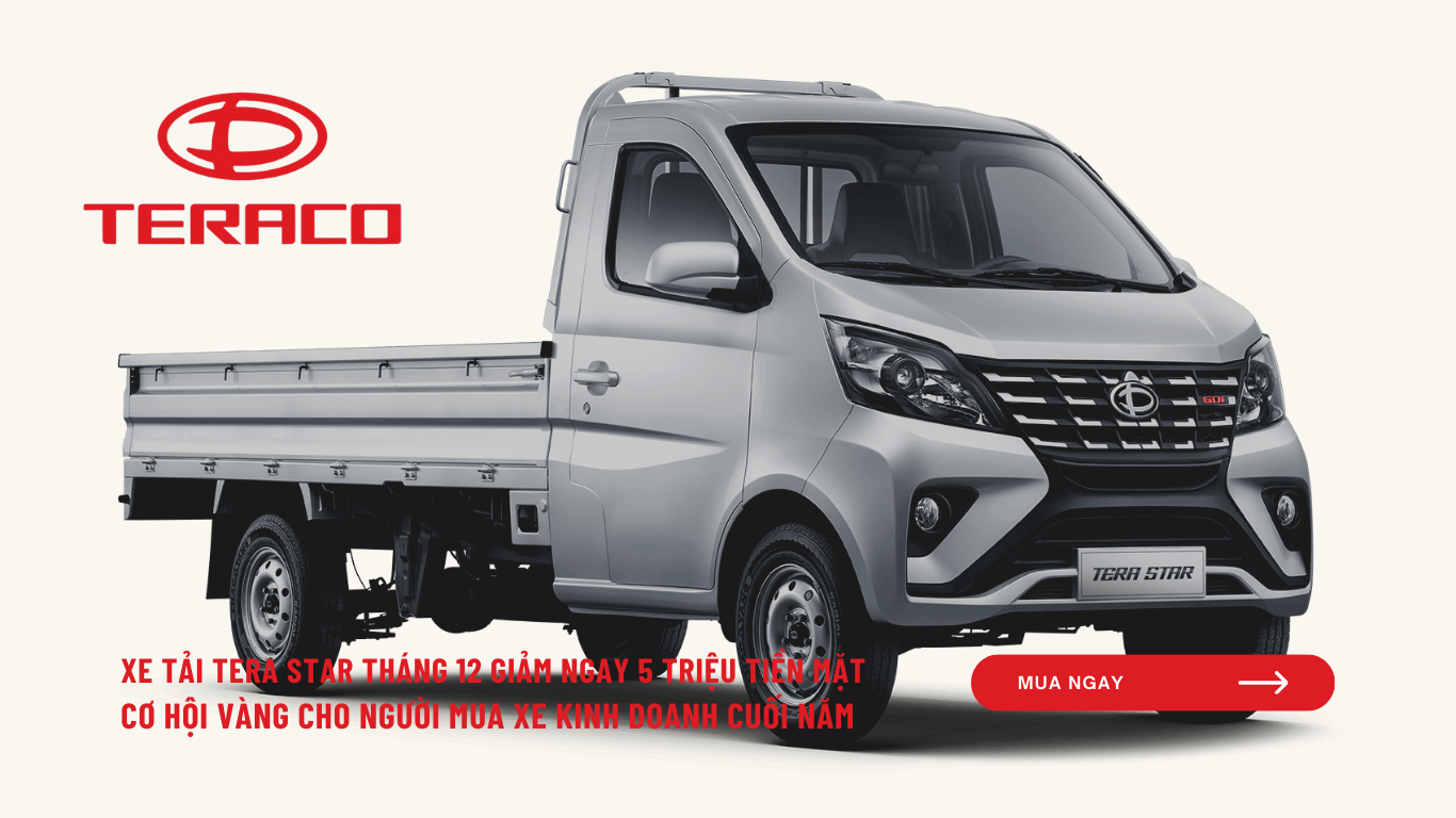 xe-tai-tera-star-thang-12-giam-ngay-5-trieu-tien-mat-on-the-road.png
