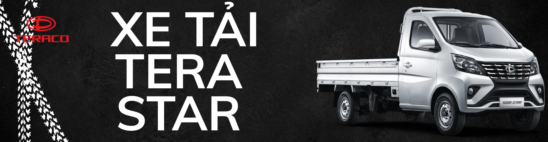 Xe tải Tera Star – Bền bỉ, tải khỏe, giá hợp lý trong phân khúc dưới 1 tấn